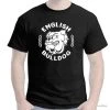 FRUIT OF THE LOOM T-SHIRT ENGLISH BULLDOG - Bull Dog Anglais Molosse Chien British Idée Cadeau Fête Anniversaire Noël