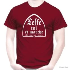 FRUIT OF THE LOOM TEE SHIRT Humour - LEFFE TOI ET MARCHE - Alcool Bière Drôle Idée Cadeau Pote Anniversaire Noël